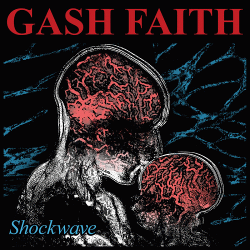 Gash Faith : Shockwave